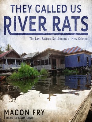 cover image of They Called Us River Rats